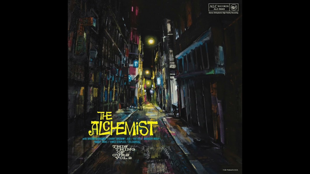 The Alchemist - This Thing Of Ours (1 & 2)