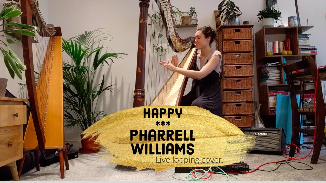 Happy - Pharrell Williams (Harp Loop Pedal Cover)