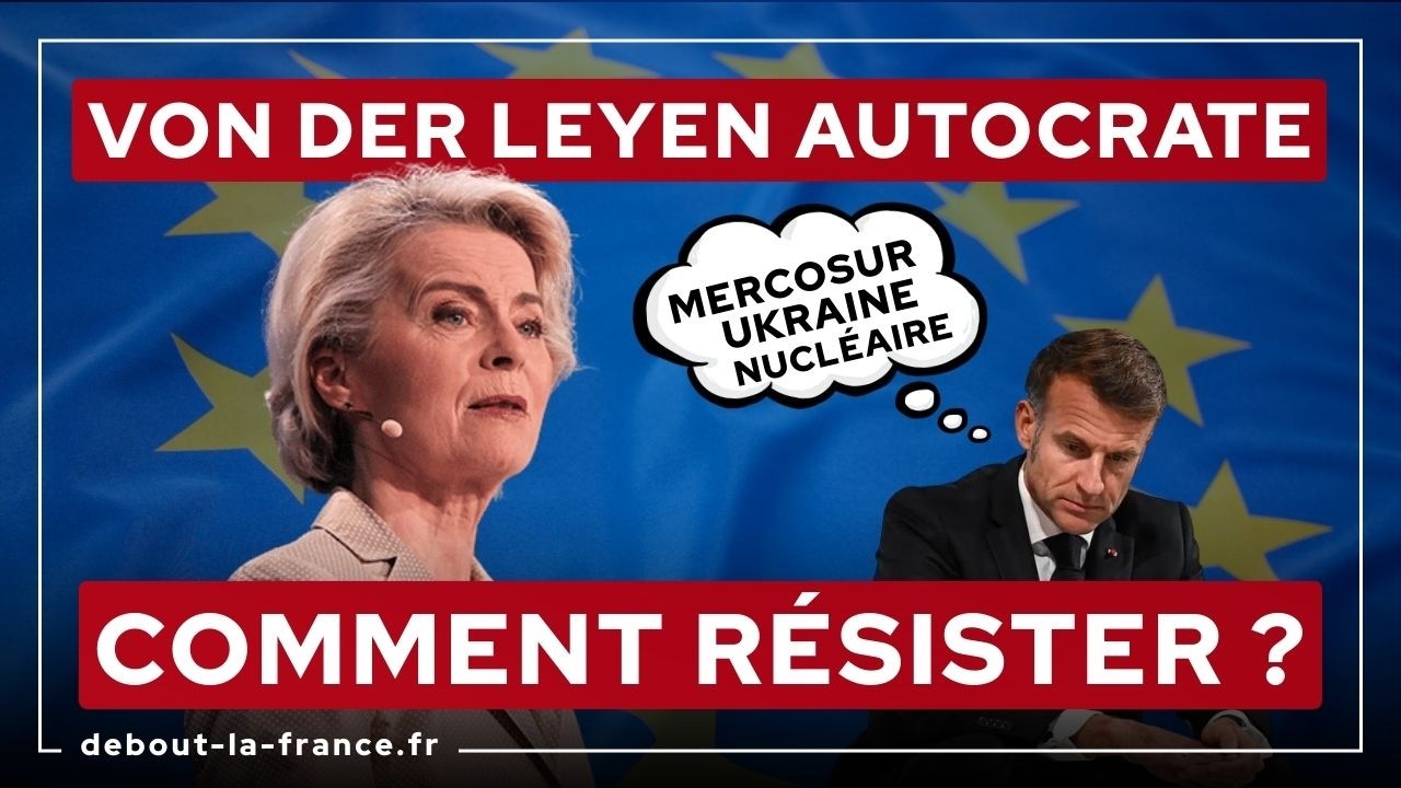 Macron humilié par von der Leyen, la France doit réagir !