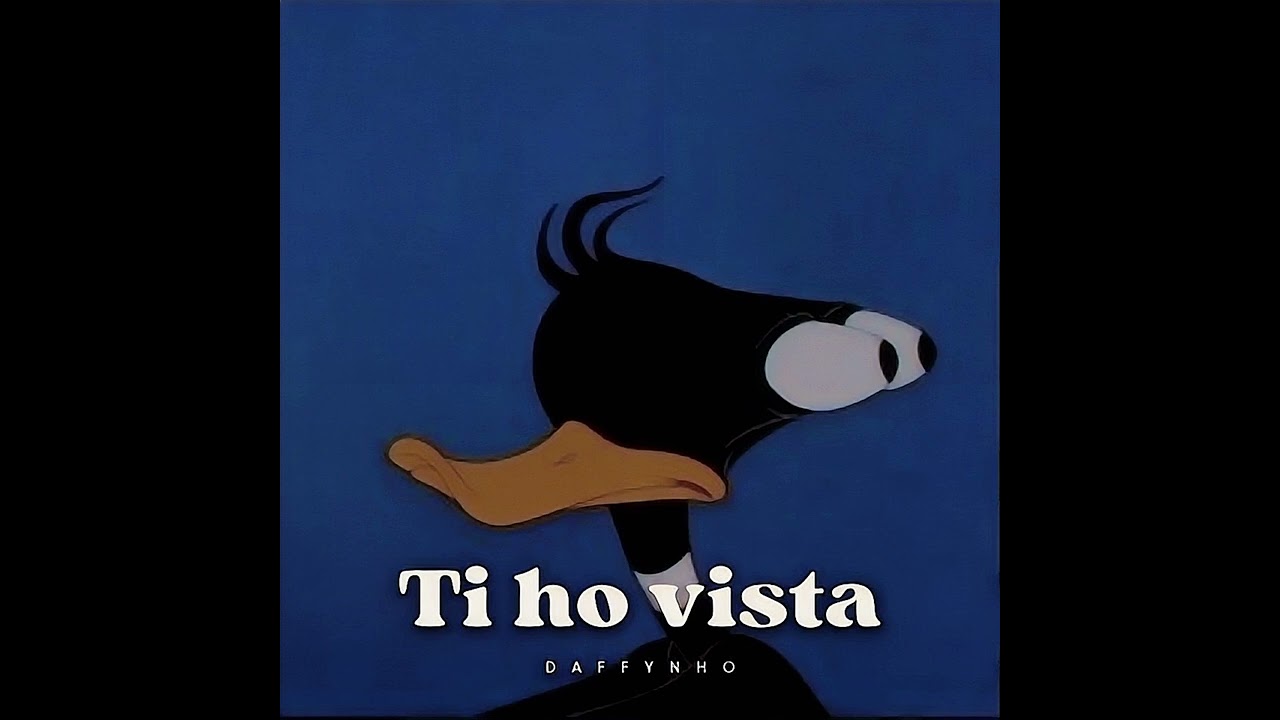Daffynho - Ti ho vista 👀