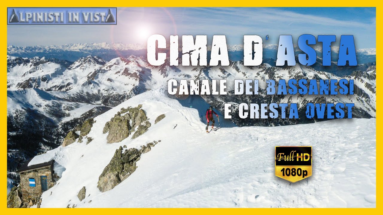Cima d'Asta  2847 m,  dal canale dei Bassanesi e cresta Ovest