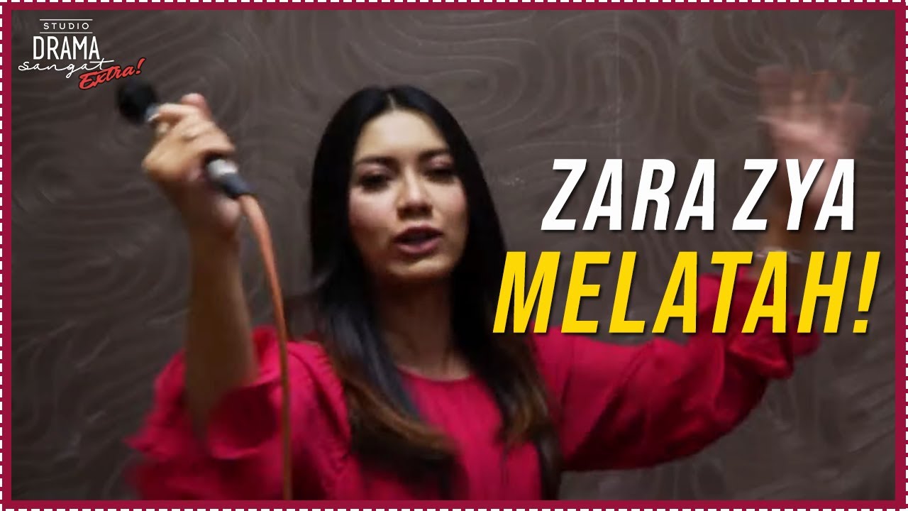 Drama Sangat Extra: Zara Zya Melatah? | Tue, Jan 21