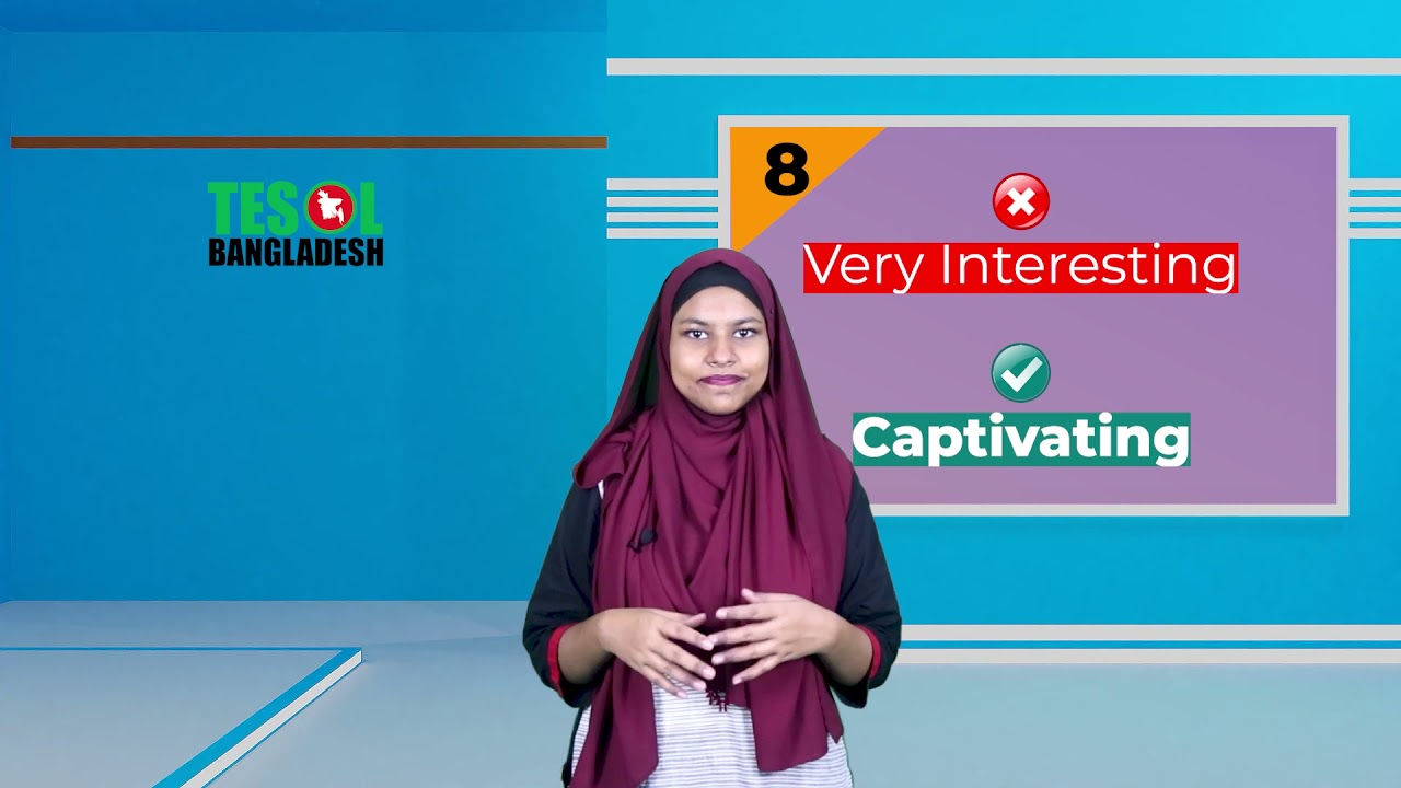 10 Advanced Replacements for Basic Words | TESOL BANGLADESH | TESOL KIDS CENTER