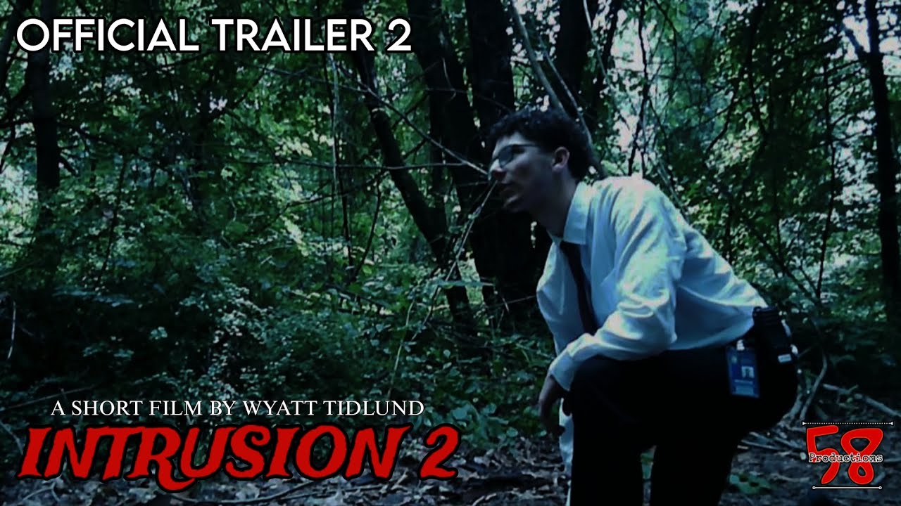 INTRUSION 2 | OFFICIAL TRAILER 2