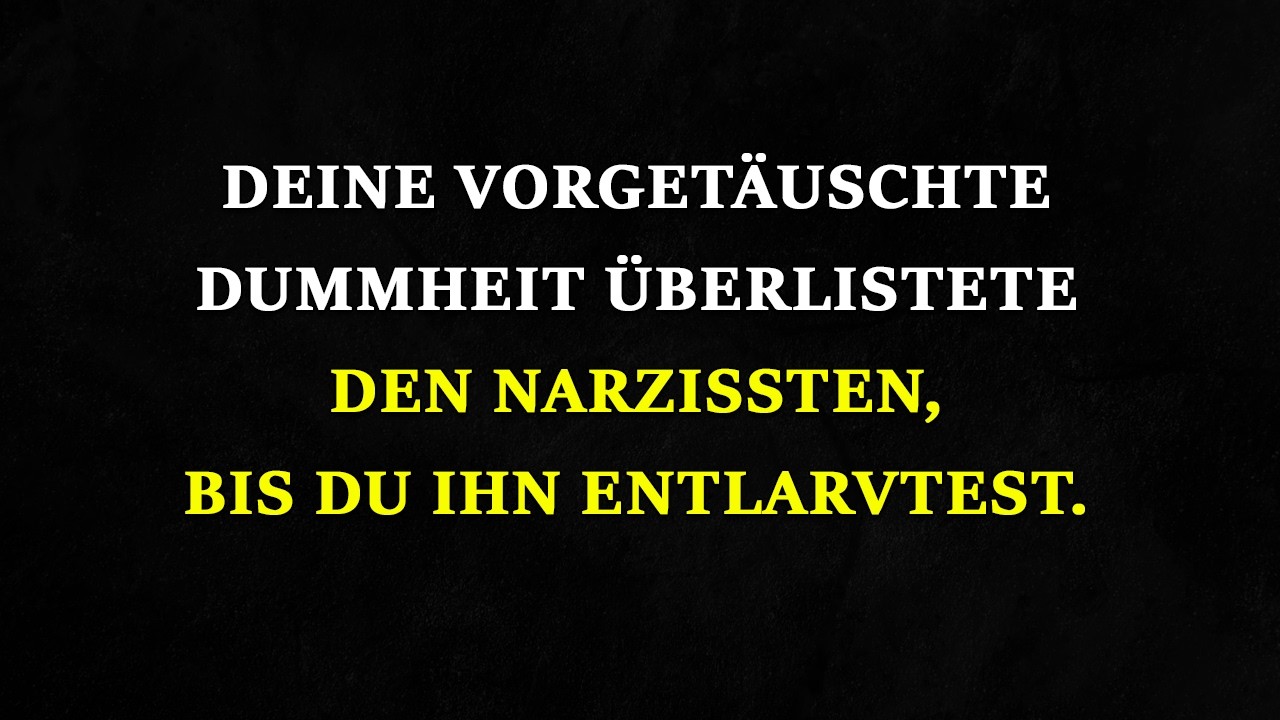 Ihr dummes Spiel täuschte den Narzissten, bis Sie ihn eiskalt entlarvten | Narzissmus