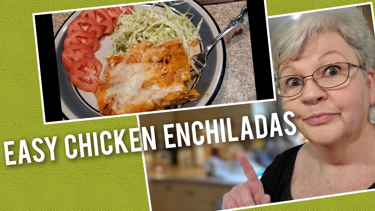 EASY CHICKEN ENCHILADAS
