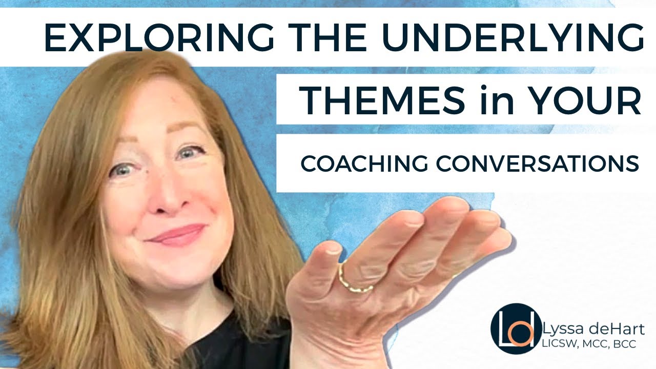 HIDDEN Underlying Themes ✨ Coaching