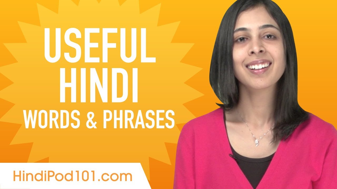 Useful Hindi Words & Phrases to Speak Like a Native
