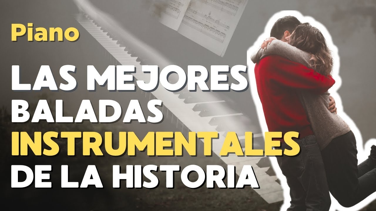 Mix Las Mejores Baladas Instrumentales de Todos los Tiempos &ndash; &Eacute;xitos que Marcaron &Eacute;poca Parte 1