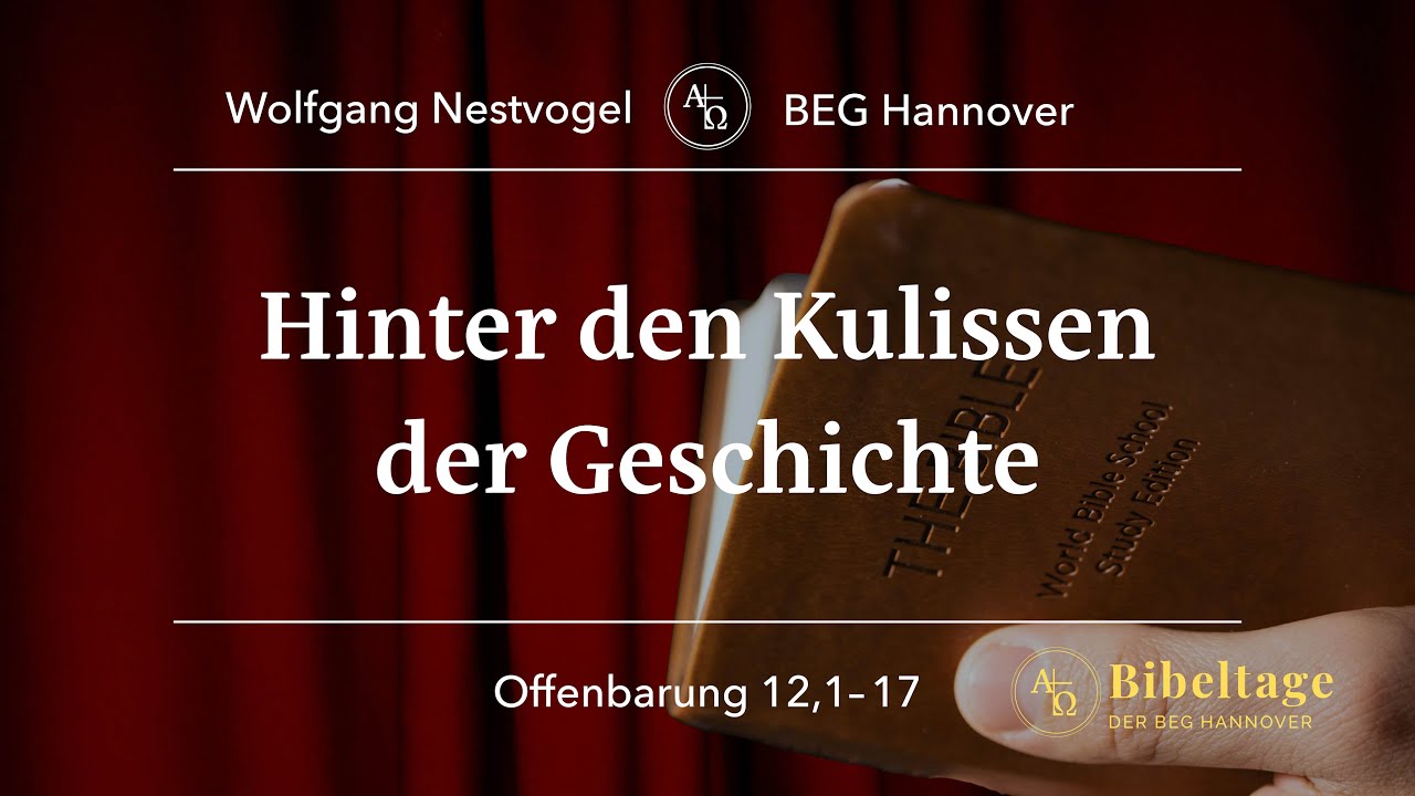 BEGH-Gottesdienst 14.09.25: Hinter den Kulissen der Geschichte