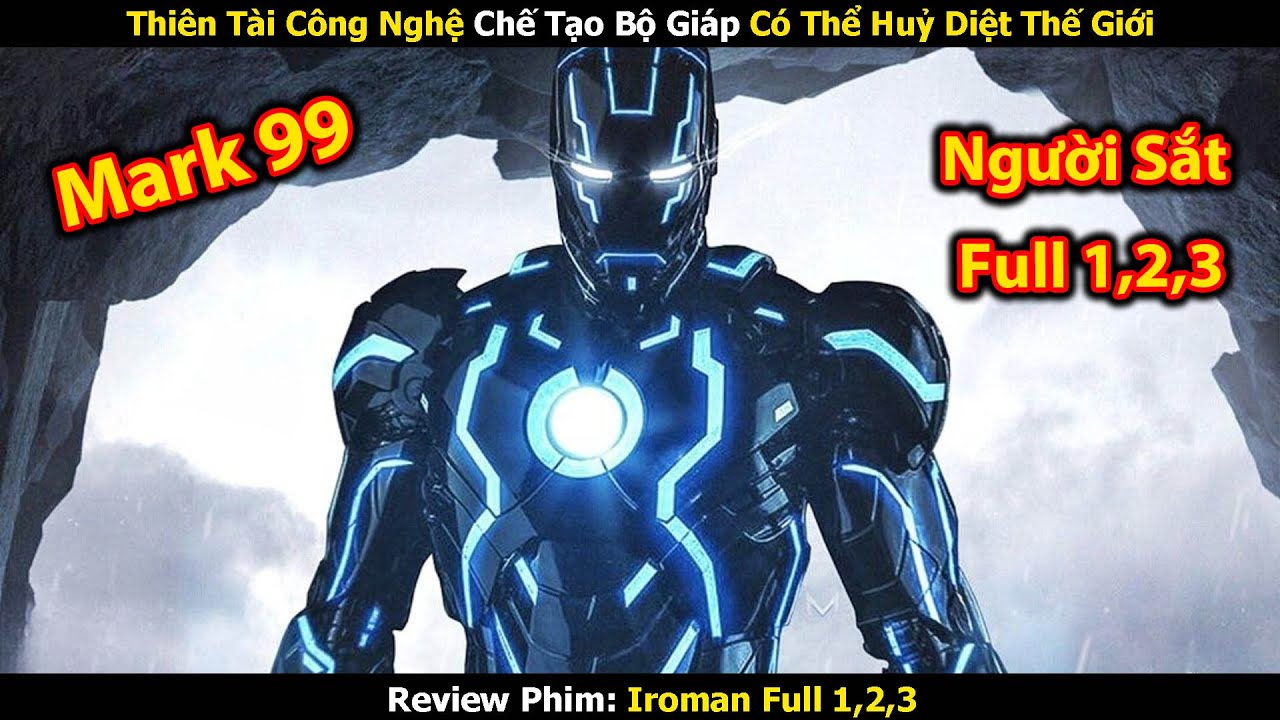 Review Phim: Thiên Tài Công Nghệ Phát Minh Bộ Giáp Có Thể Huỷ Diệt Thế Giới | Tóm Tắt Phim Hay
