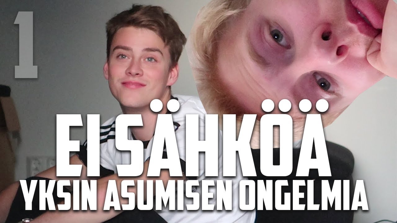 EI OLE SÄHKÖÄ // YKSIN ASUMISEN ONGELMIA 1
