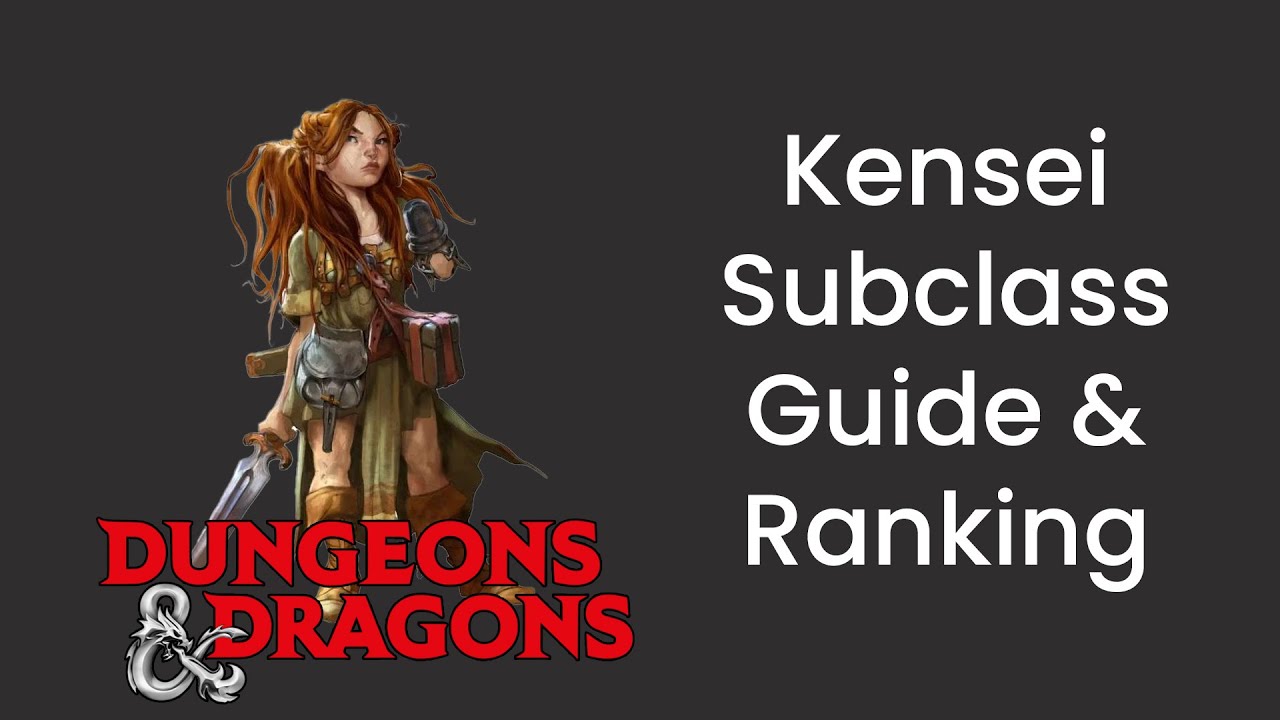 Way of the Kensei (Monk) Subclass Guide and Power Ranking in D&D 5e - HDIWDT
