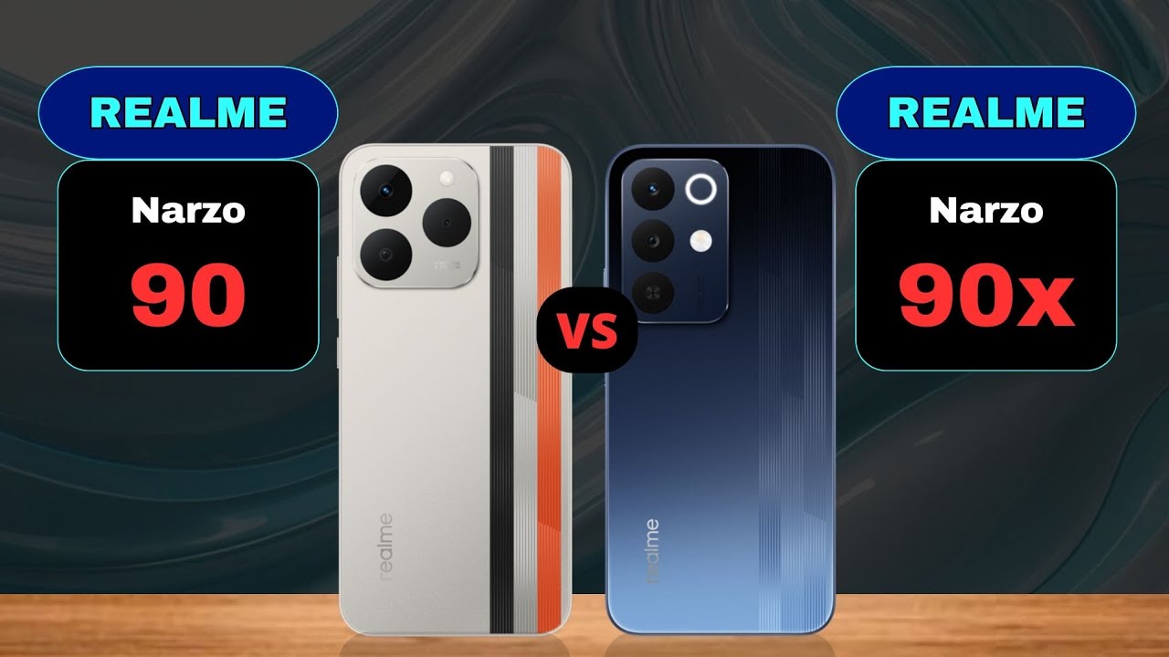 Realme Narzo 90 vs Narzo 90x Comparison