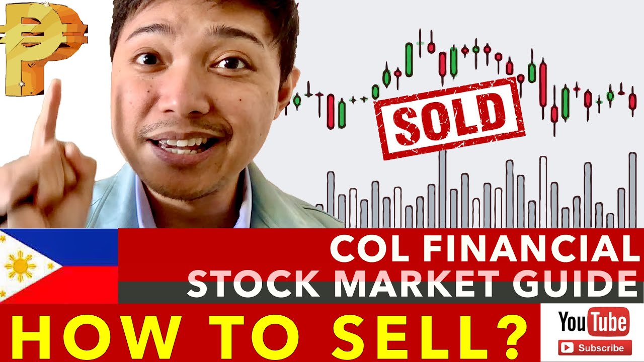 PAANO MAGBENTA NG STOCKS SA COLFINANCIAL | HOW TO SELL STOCKS IN COL FINANCIAL | HOW TO SELL STOCKS?