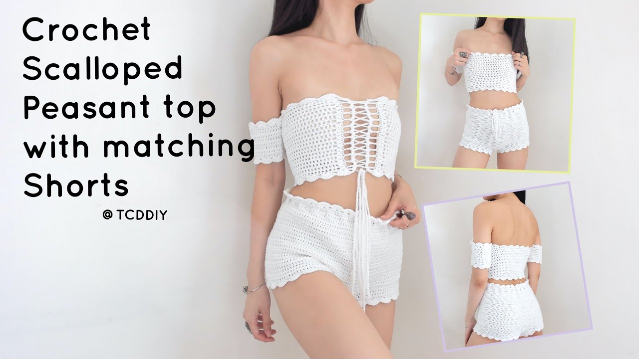 Crochet Scalloped Peasant Top with Matching Shorts | Tutorial DIY