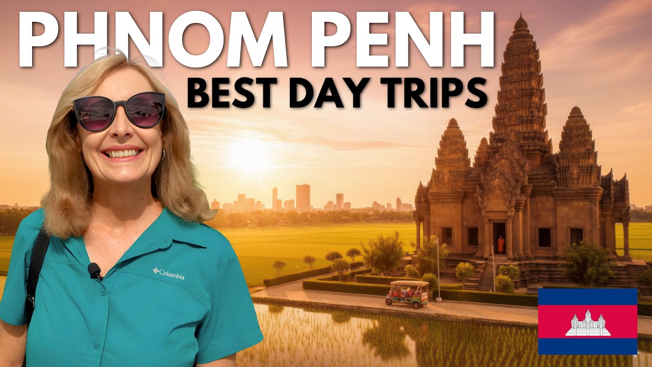 PHNOM PENH’S BEST DAY TRIPS: Cambodia’s Hidden Gems