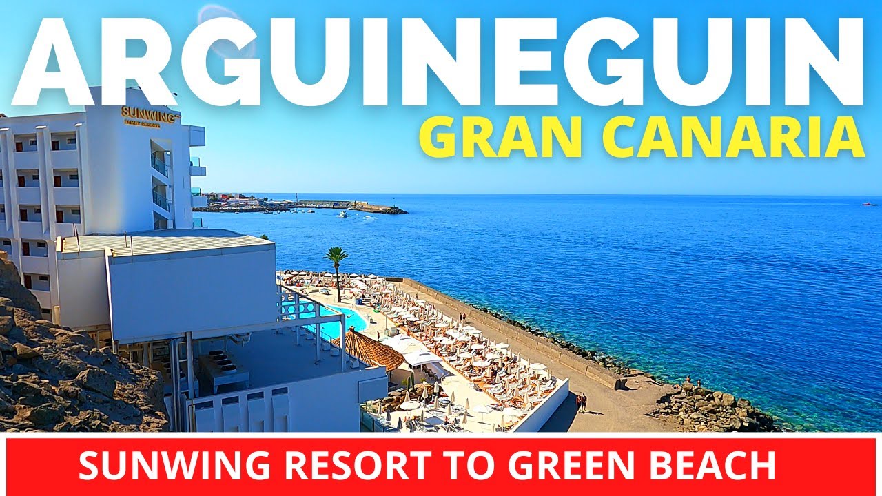 Gran Canaria ARGUINEGUIN March 2023 🔴 Sunwing Arguineguin Resort to Servatur Green Beach