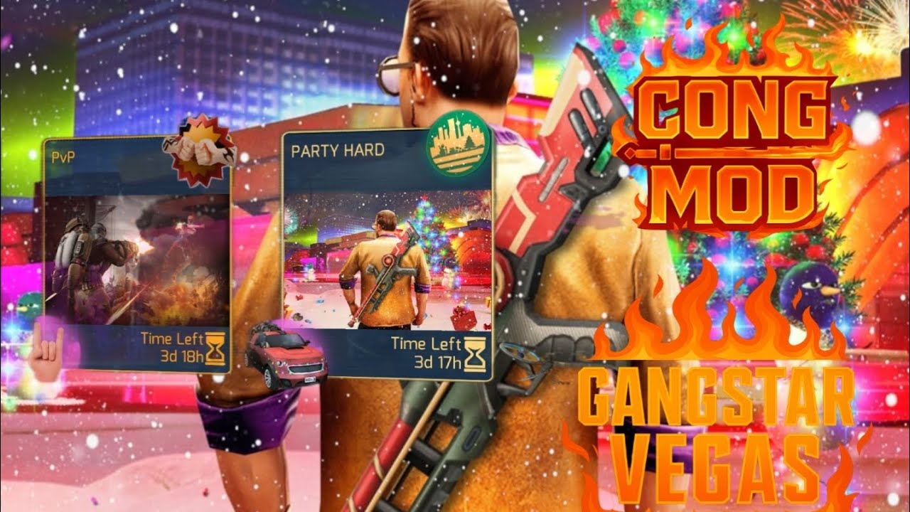 Even mới cập nhật trước khi đến tết ae nhé 💥 GANGSTAR VEGAS
