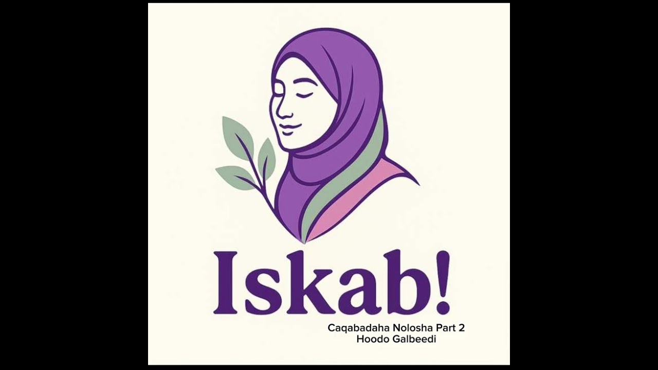 Caqabadaha Nolosha qaybta 2 