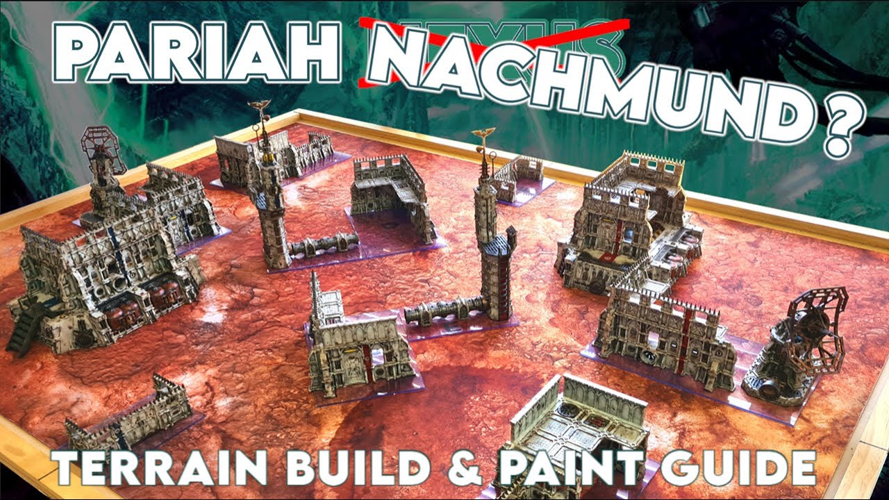 How to make 40K Pariah Nexus tournament maps from Games Workshop Nachmund terrain!