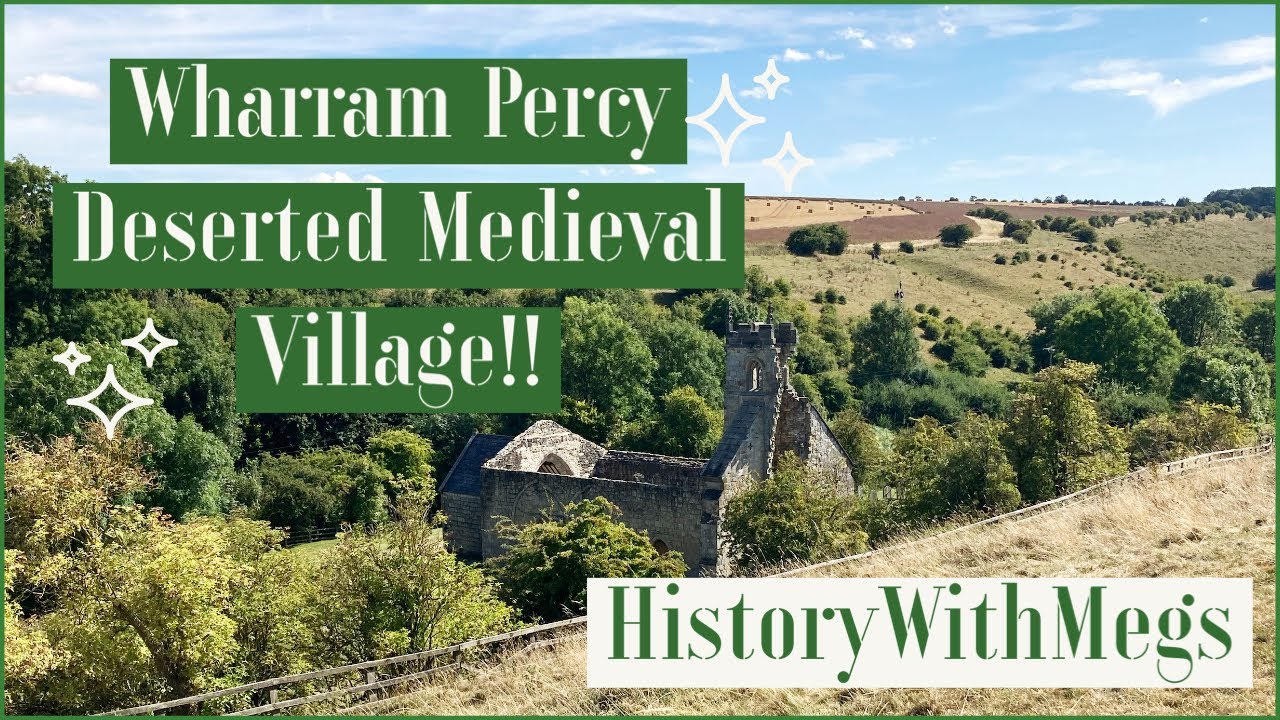 WHARRAM PERCY ✨Deserted Medieval Village!! ✨ English Heritage Site Visit ✨ Yorkshire ✨