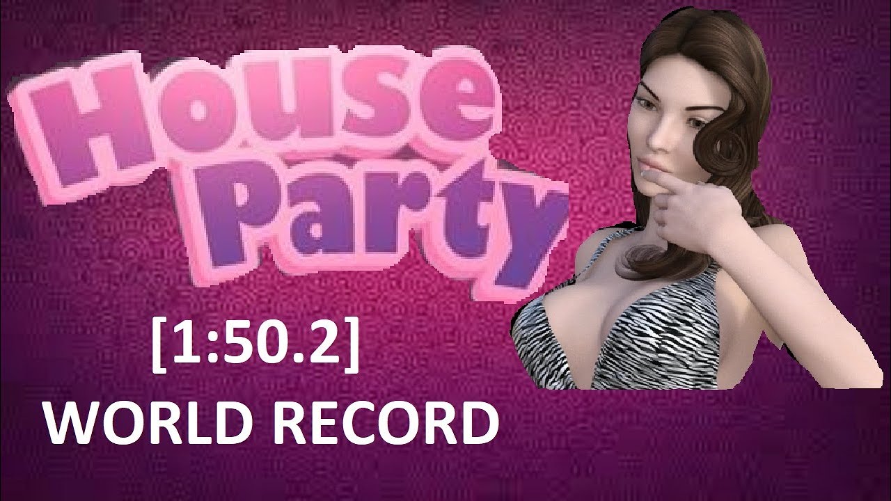House Party SPEEDRUN  - Reward% Ashley  [