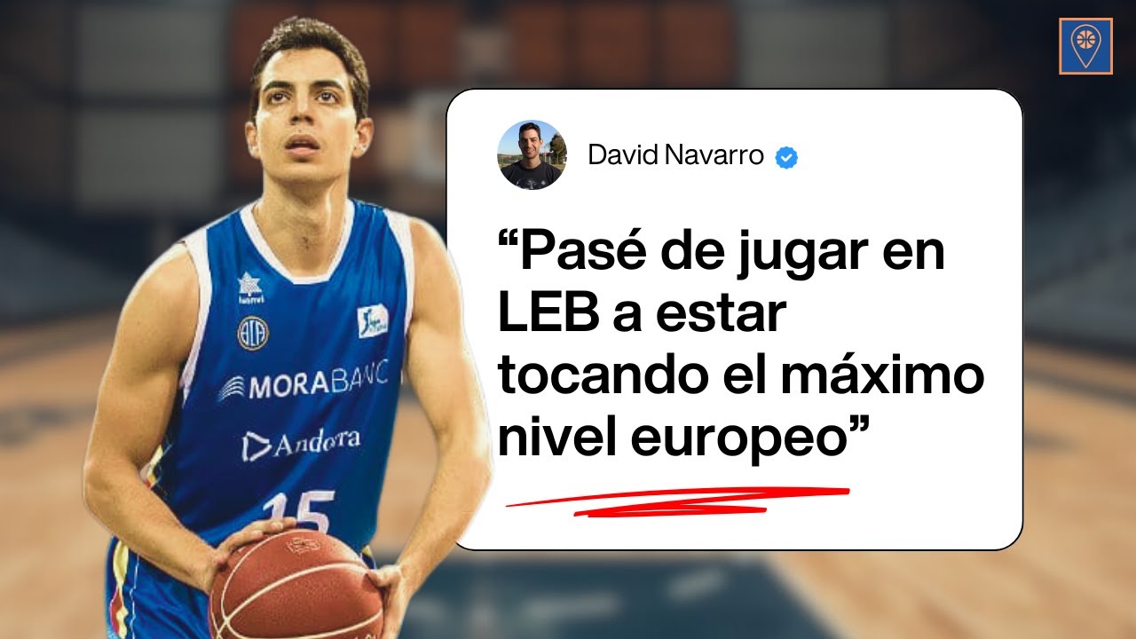 El camino de David Navarro: desde las canchas de Liga EBA hasta los Playoffs de la Euroliga