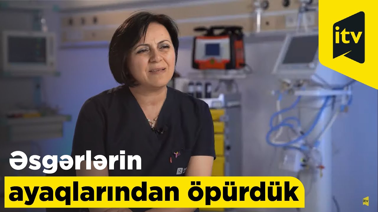 “Əsgərlərin ayaqlarından öpürdük”-həkimlər ən ağır yaralıların qeyrətindən danışdılar