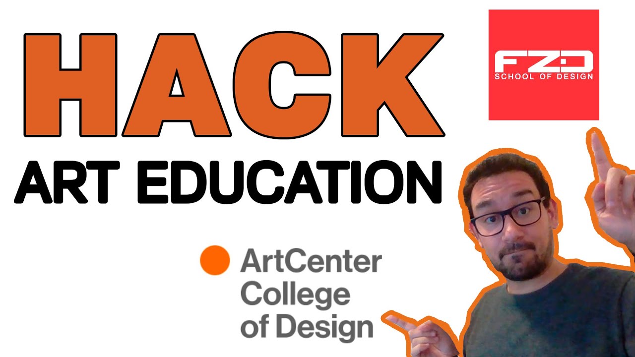 HACK Your Art Education Understanding Art School Curriculum - Art Center, FZD, and New3dge