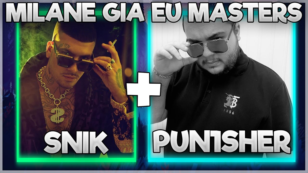 PUN1SHER & SNIK ΜΙΛΑΝΕ ΓΙΑ EU MASTERS!