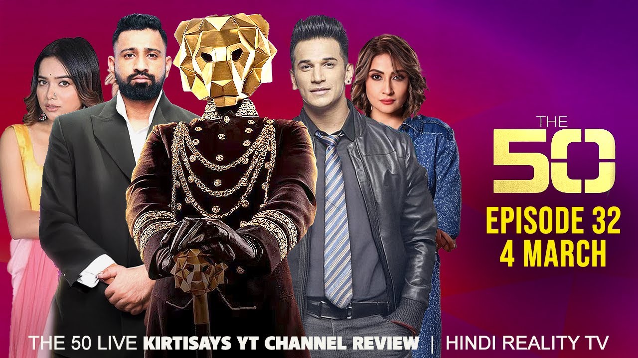 The 50 Reality Show Episode 32 | The 50 Show Full Review and Breakdown