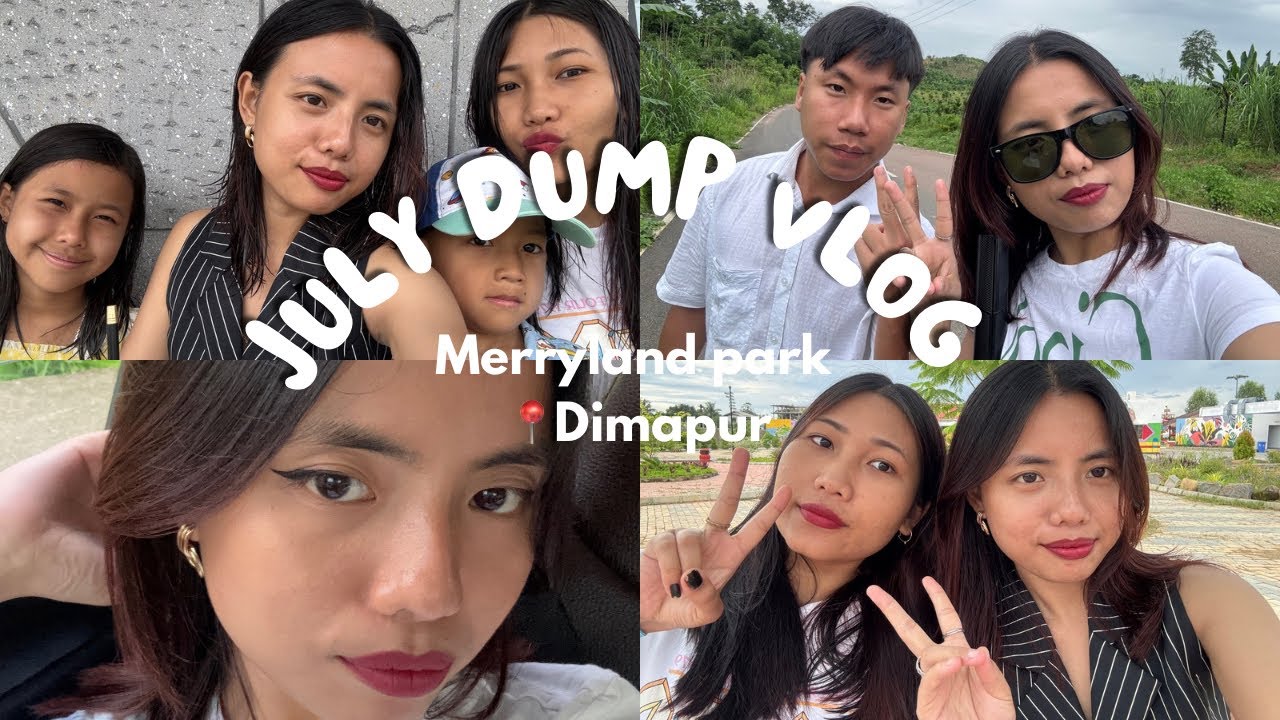 Chilling at Merryland park in 📍Dimapur with the Fam💌