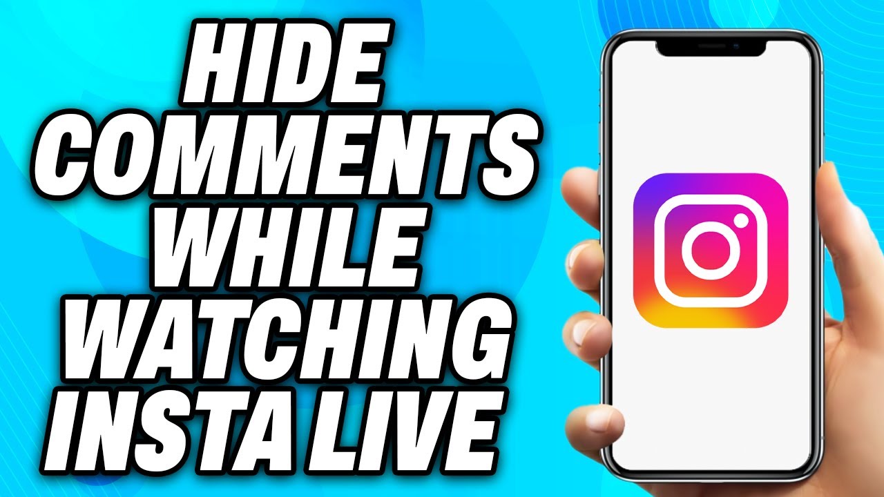 How To Hide Comments While Watching Instagram Live - Easy Fix