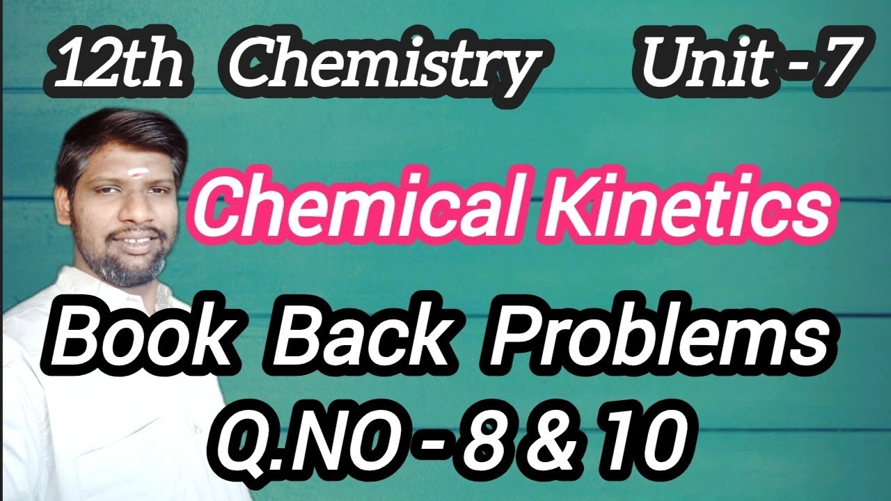 12th Chemistry Unit 7 – Book Back Problems Q.No 8 & 10 | Easy Tricks & Shortcuts