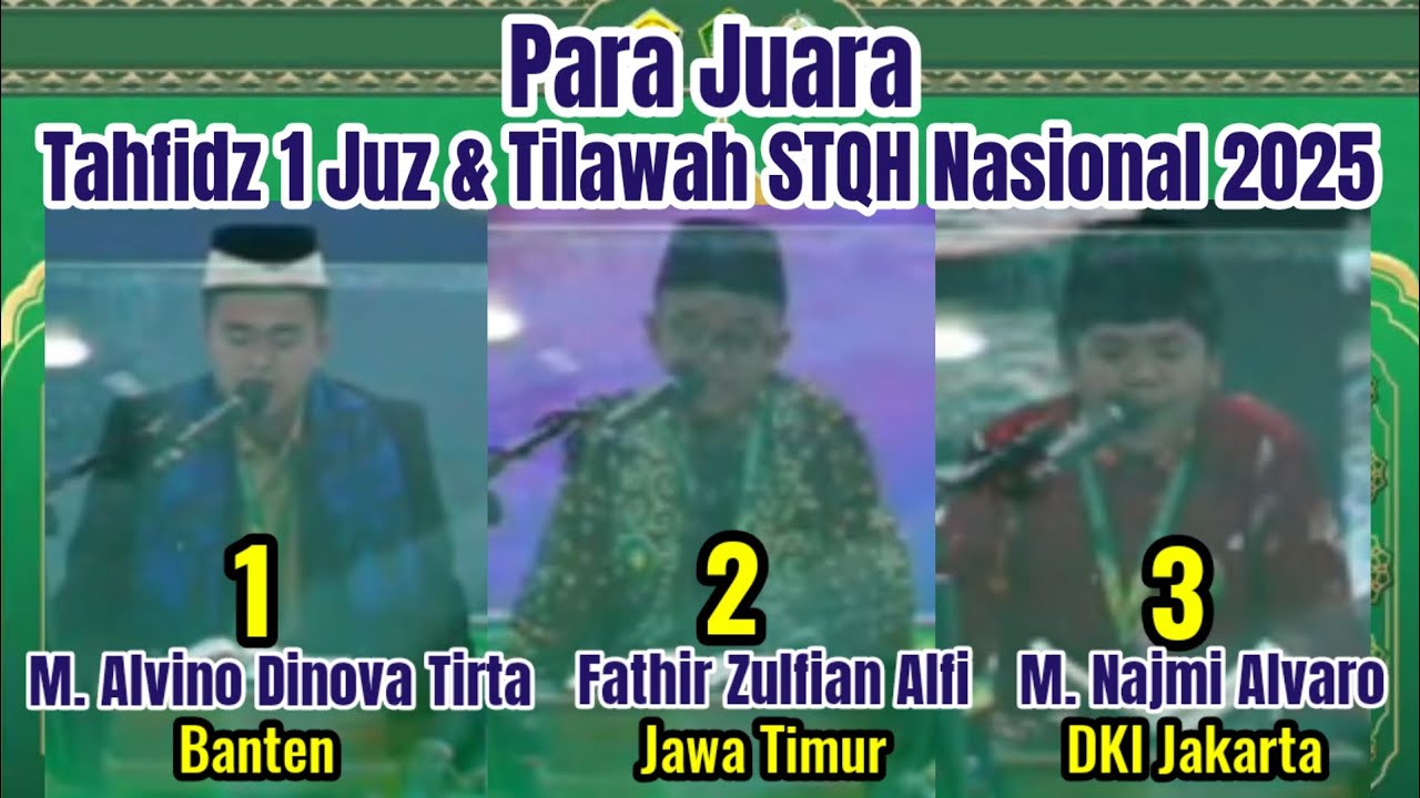 FULL POWER‼️Para Juara Tahfidz 1 Juz + Tilawah STQH Nasional XXVIII Tahun 2025 Di Sulawesi Tenggara