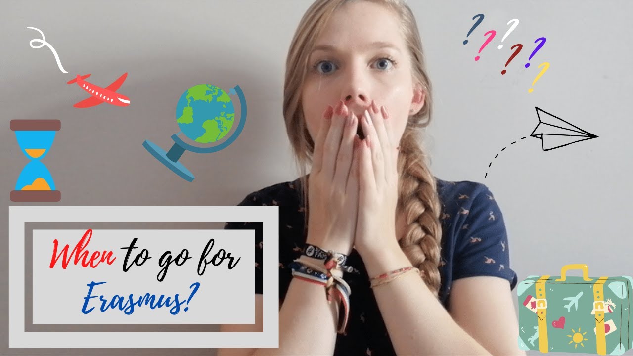 When to go for Erasmus and for how long | Year abroad at University || Erasmus Student