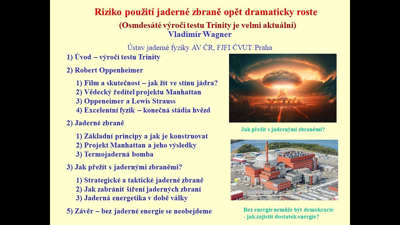 Vladimír Wagner: Riziko použití jaderné zbraně opět dramaticky roste (Pátečníci 18. 7.2025)