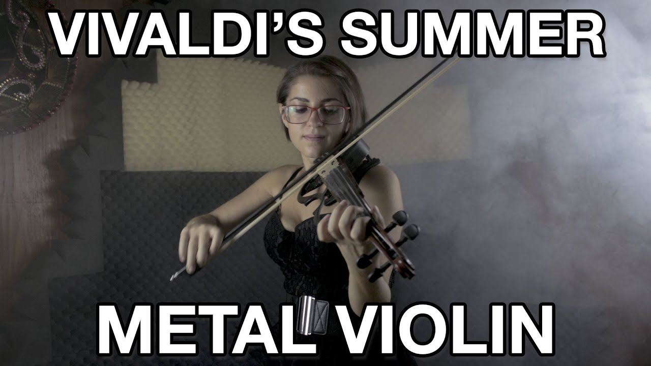 Vivaldi - Summer Presto (Metal Violin Version)