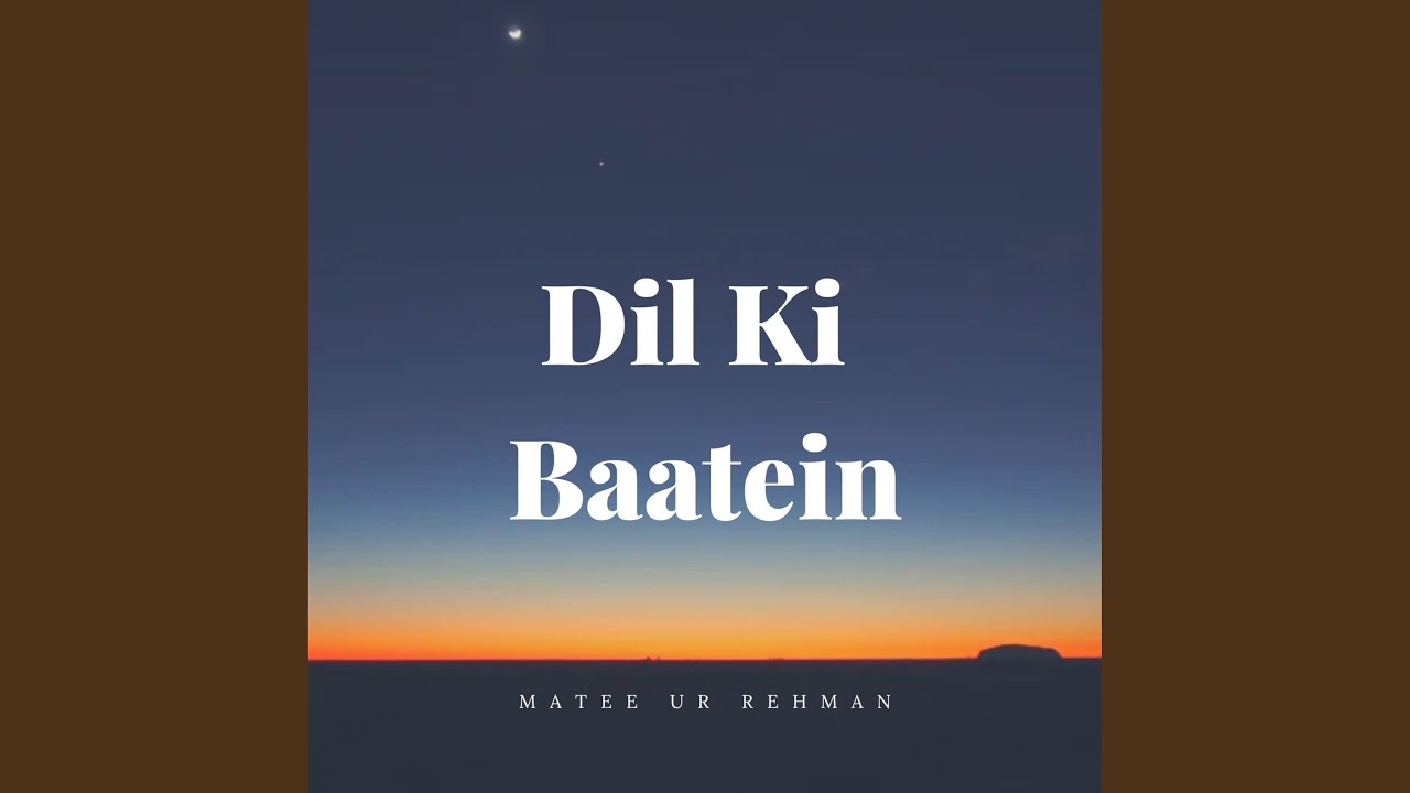 Dil Ki Baatein
