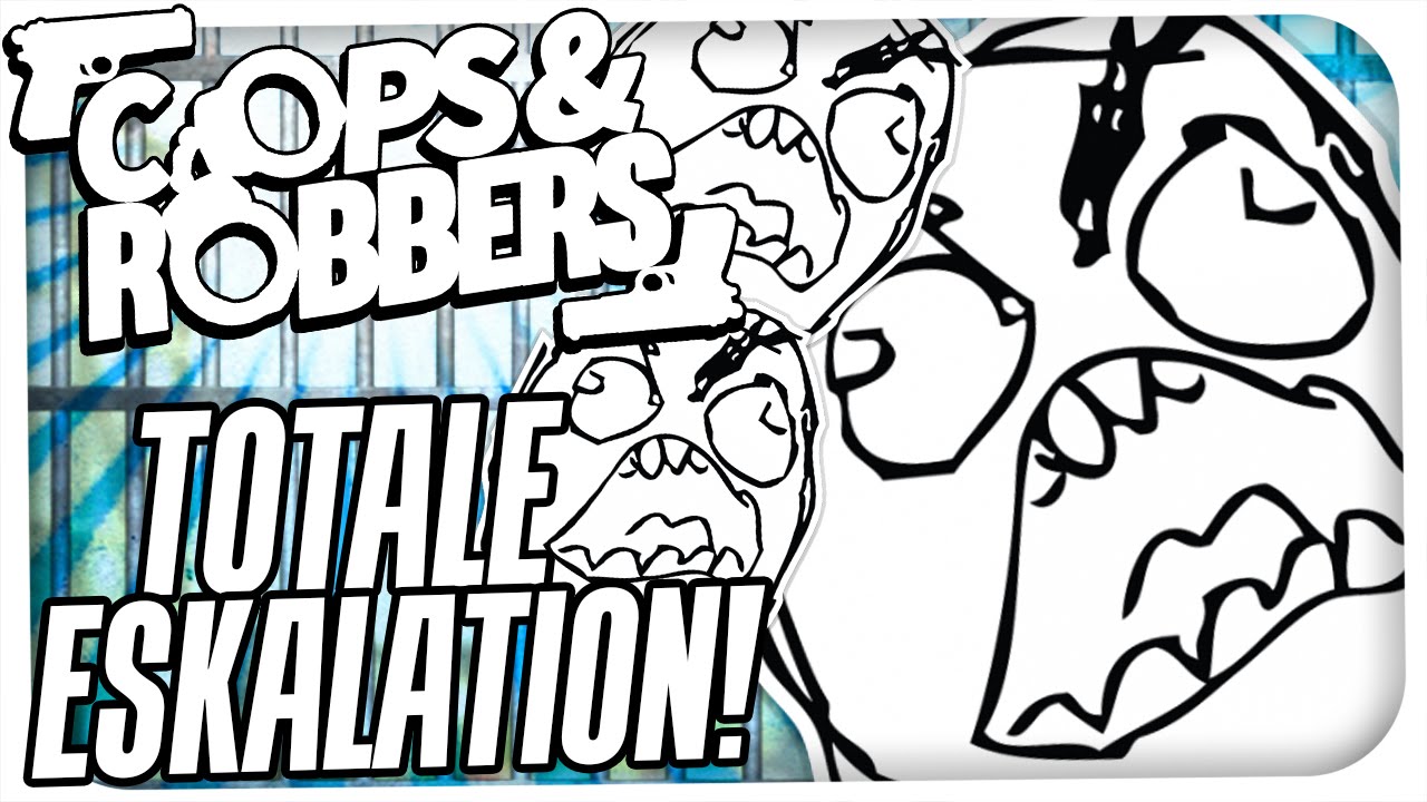 TOTALE ESKALATION - COPS AND ROBBERS #5