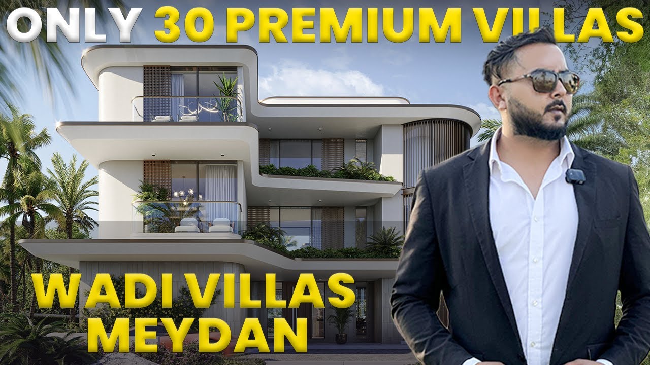 Discover Only 30 Premium Villas in Wadi Villas: Exclusive Luxury Living in Meydan District 11