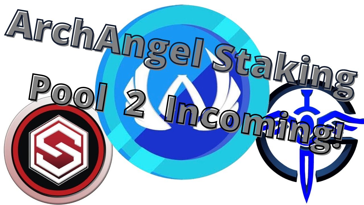 Archangel Staking Pool 2 Incoming!