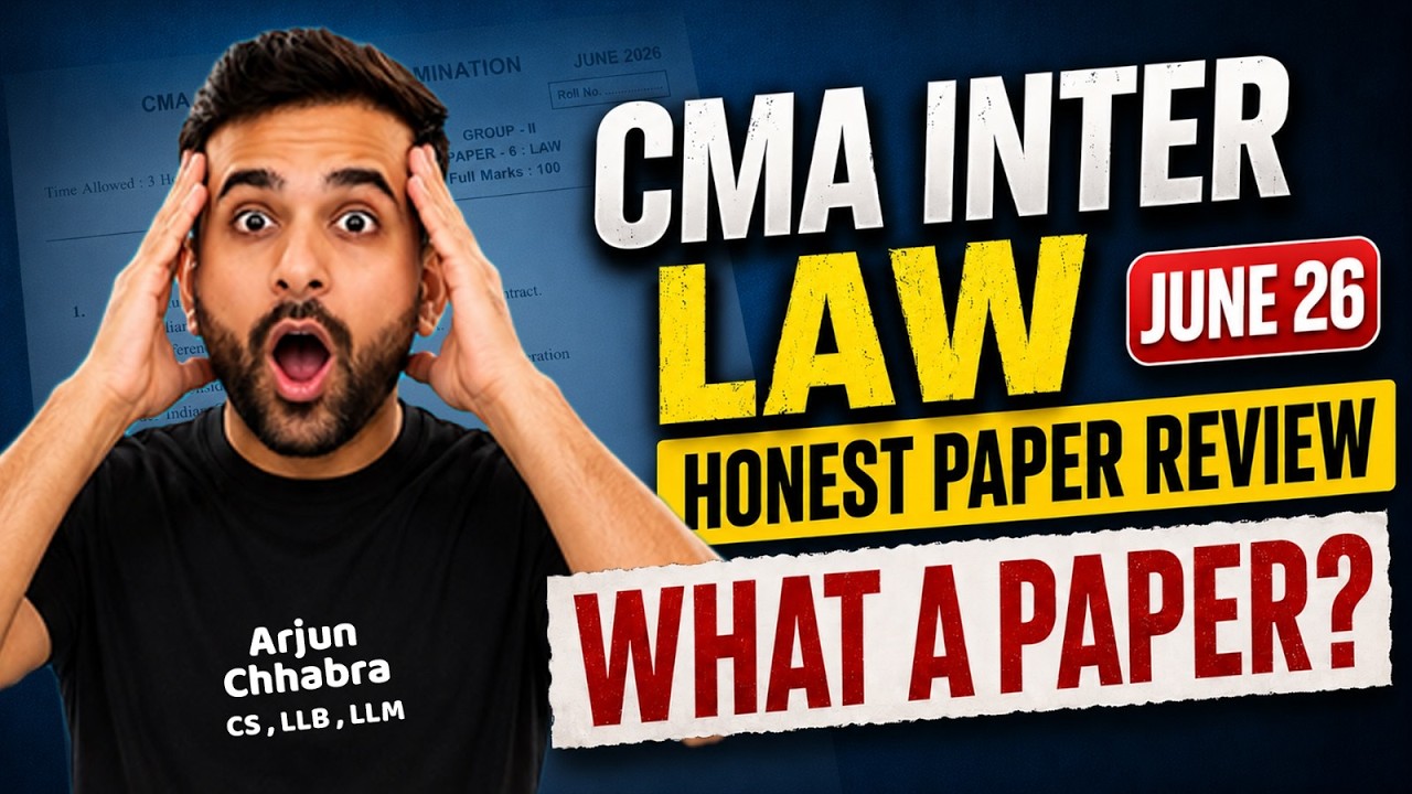 HONEST REVIEW WITH ANSWERS | CMA INTER LAW JUNE 26 PAPER | ARJUN CHHABRA TUTORIAL
