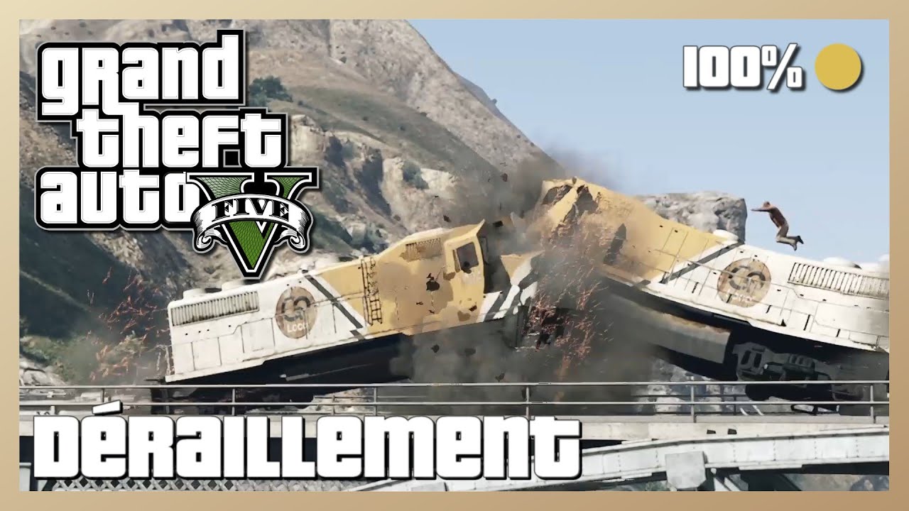 GTA V - Déraillement - Médaille d'or
