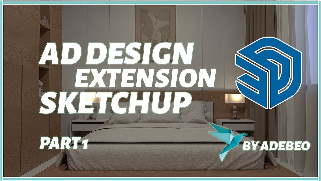 Extensions AD DESIGN Gagnez du Temps dans vos Projets sur SKETCHUP