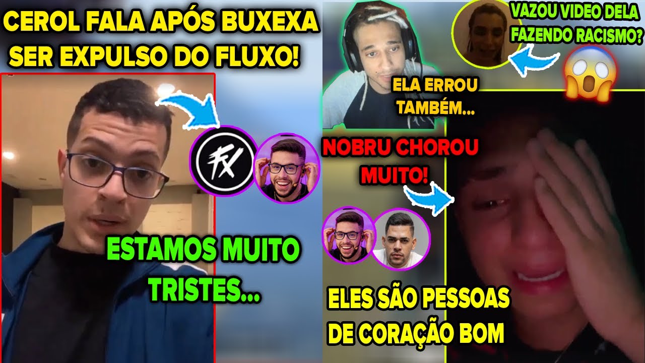 CEROL DESABAFA APÓS BUXEXA SER EXPULSO! EL GATO COMENTOU SOBRE O ASSUNTO! NOBRU CHOROU MUITO!