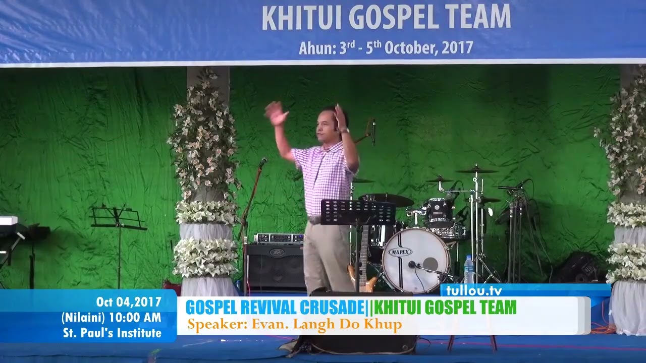 Evan  Lang Do khup Gospel Revival Crusade   Lamka Oct 4, 2017 Sun