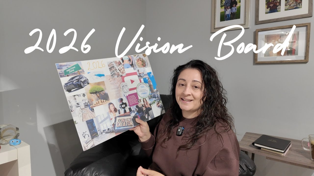 My 2026 Vision Board: What's On It and Why