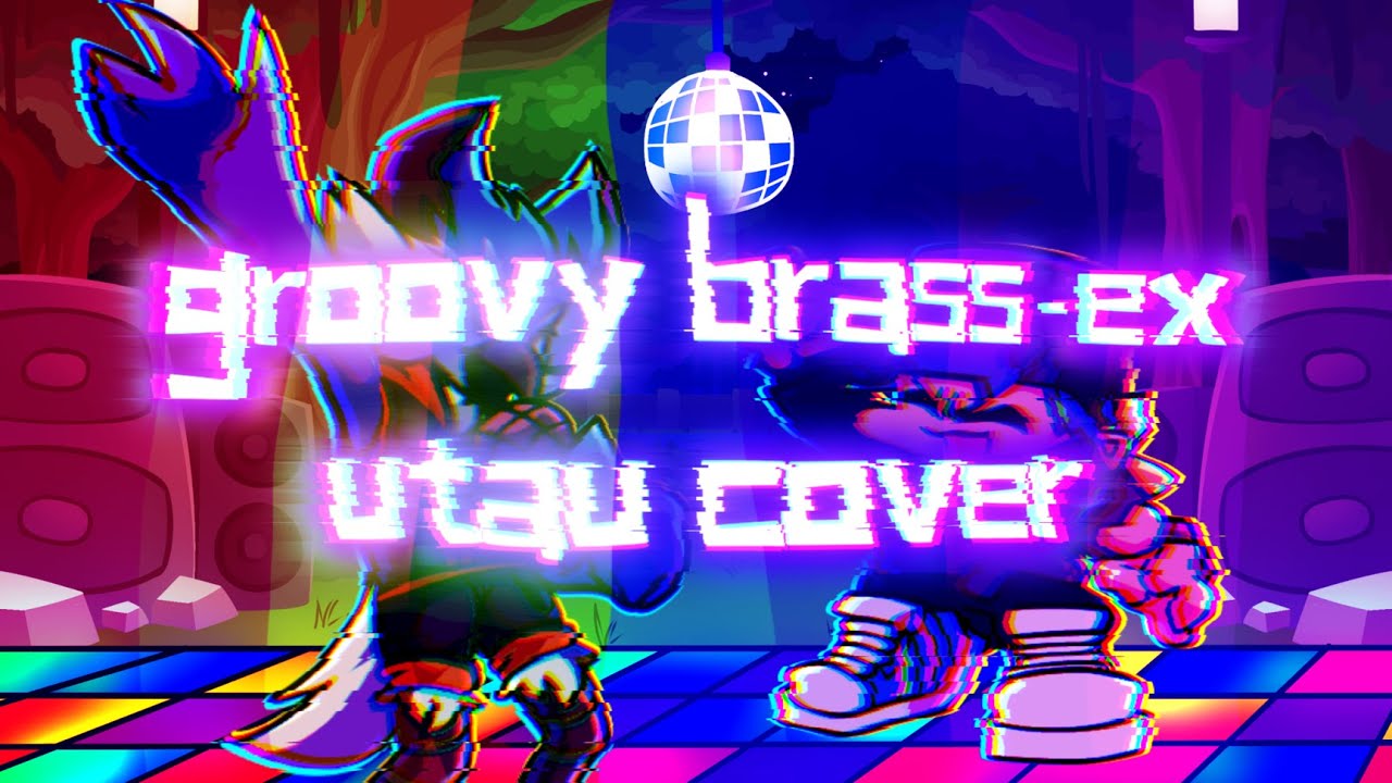 groovy Brass-ex utau cover